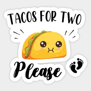 Tacos for two please - Cute Pregnancy Announcement Gift Sticker